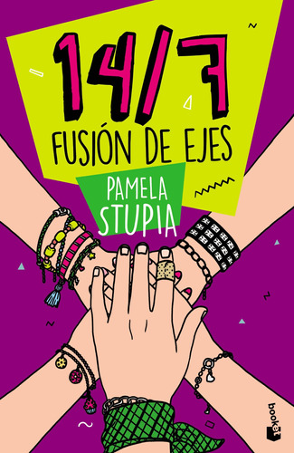 14/7. Fusión De Ejes De Pamela Stupia - Booket