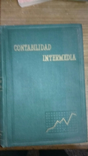 Contabilidad Intermedia 3 Tomos Karrenbrock Y Simons