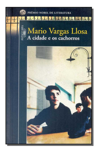 Libro Cidade E Os Cachorros A De Llosa Mario Vargas Alfagua