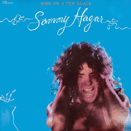 Sammy Hagar - Nine On A Ten Scale | Vinyl *** U S A ***