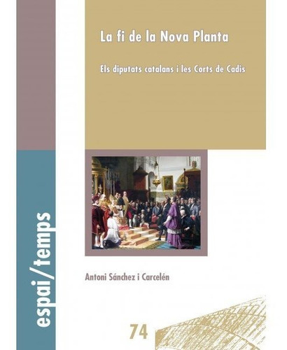 Libro La Fi De La Nova Planta - Sã¡nchez Carcelã©n, Antoni