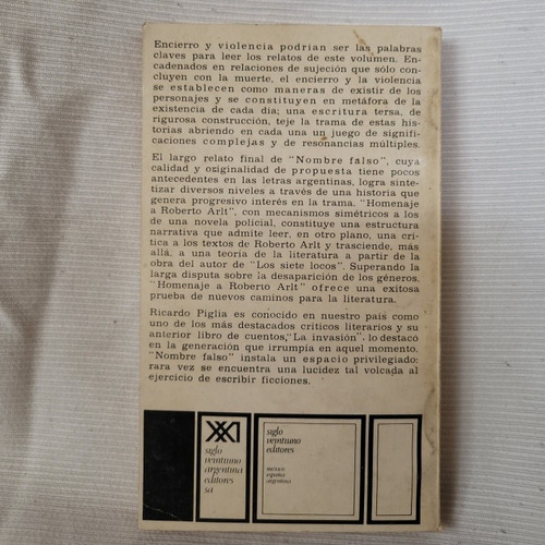 Imagen 3 de 10 de Nombre Falso Ricarod Piglia Siglo Xxi 1ra Edicion 1975