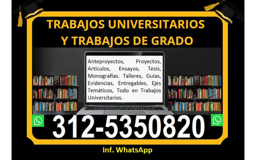 Trabajos Universitarios, Apa, Tesis, Proyectos, Ensayos...