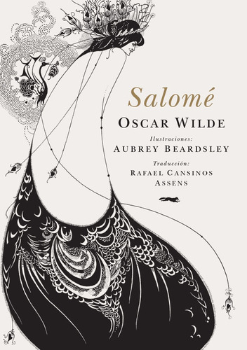 Salome - Edicion Aniversario Ilustrado - Oscar Wilde