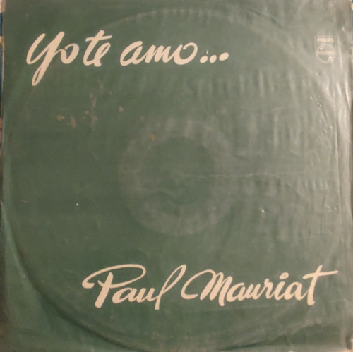 Vinilo De  Paul Mauriat --yo Te Amo (285)