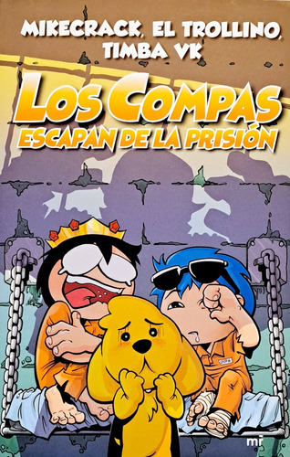 Los Compas Eslcapan De La Prisión #2