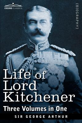 Libro Life Of Lord Kitchener, (three Volumes In One) - Ar...