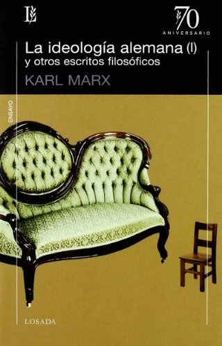 Ideologia Alemana I,la - Karl - Engels  Friedrich Marx