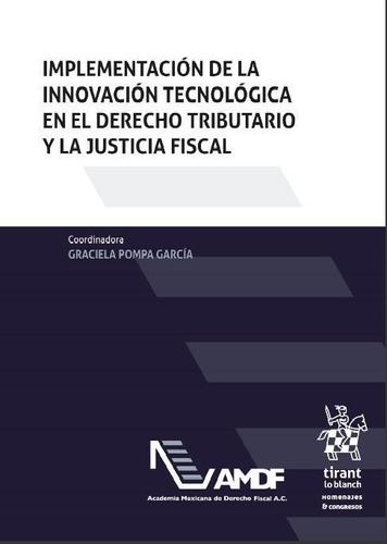 Libro Implementacion De La Innovación Tecnológica En El Dere