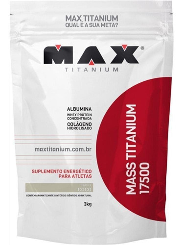 Mass Titanium 17500 3kg Coco - Max Titanium