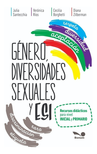 Genero, Diversidades Sexuales Y Esi - Aa.vv