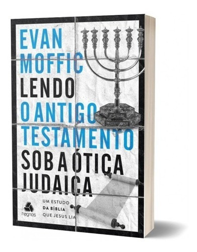 Livro Lendo O Antigo Testamento Sob A Ótica Judaica