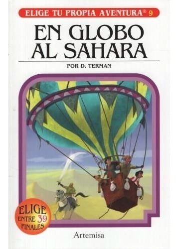 Elige Propia Aventura - En Globo Al Sahara - Artemisa Libro