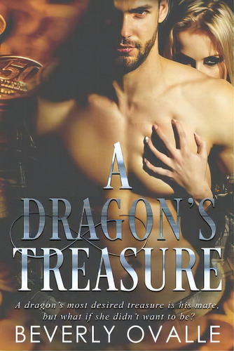 A Dragon's Treasure, De Ovalle, Beverly. Editorial Lightning Source Inc, Tapa Blanda En Inglés