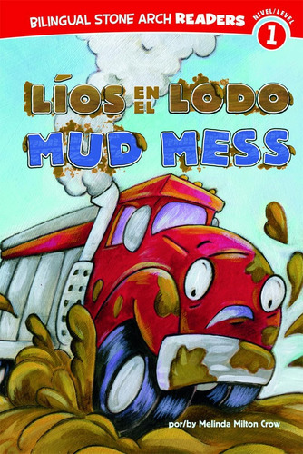 Libro: Líos En El Mess (camiones Buddies) (english And Spani