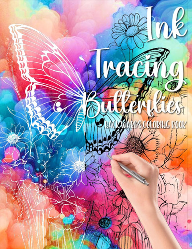 Libro: Ink Tracing Butterflies Backwards Coloring Book: Draw
