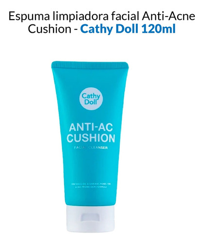 Espuma Limpiadora Facial Anti-acne Cushion  Cathy Doll 120ml