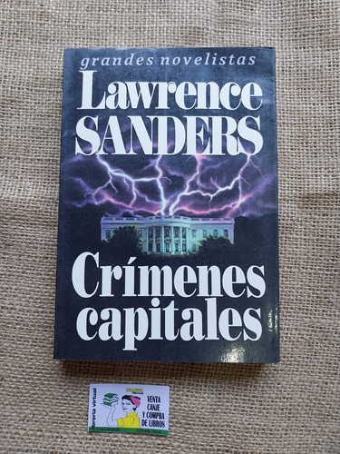 Lawrence Sanders - Crímenes Capitales