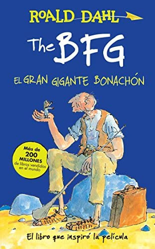 The Bfg - El Gran Bonachón The Bfg (colección Roald Dahl) (spanish Edition), De Dahl, Roald. Editorial Alfaguara Infantil, Tapa Blanda En Español