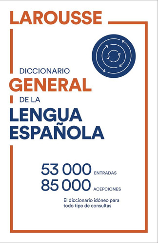 Libro Diccionario General De Lengua Espaãola - Larousse ...
