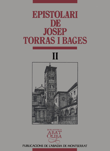 Epistolari De Josep Torras I Bages, Vol. Ii (libro Original)