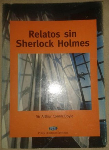 Relatos Sin Sherlock Holmes