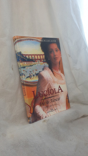 Livro Lucíola - Coleção A Obra-prima De Cada Autor - José De Alencar - Editora Martin Claret (Usado)