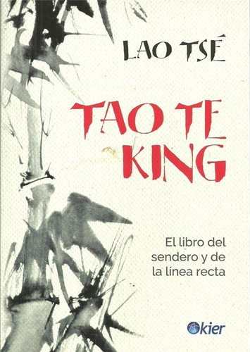 Libro Tao Te King - Tse Lao - Kier