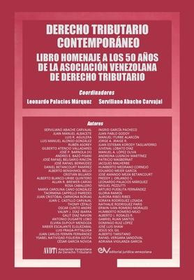 Libro Derecho Tributario Contemporaneo : Libro Homenaje A...