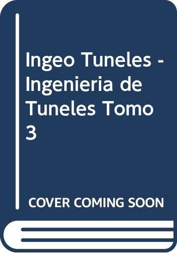Libro Ingeo Túneles Tomo 3 De Carlos López Jimeno U D Proyec