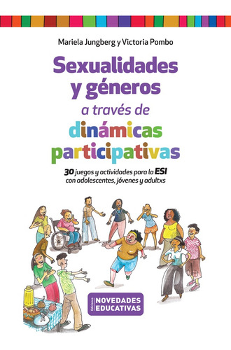 Sexualidades Y Generos A Traves De Dinamicas Participativas 