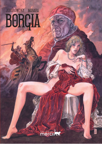 Borgia Integral Tapa Variante - Jodorowsky, Manara