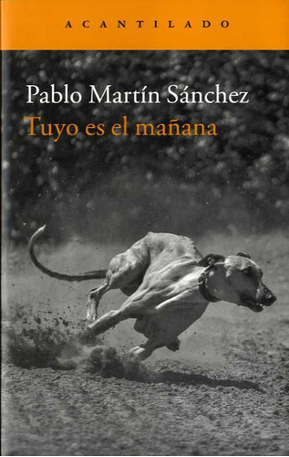 Tuyo Es El Mañana (libro Original)