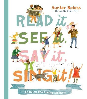 Libro Read It, See It, Say It, Sing It - Hunter Beless