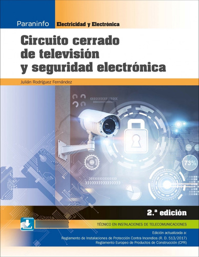 Circuito Cerrado De Television Y Seguridad Electronica 2aed 