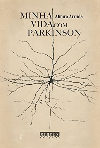Minha Vida Com Parkinson, De Arruda, Almira. Editora Kotter Editorial, Capa Mole Em Português