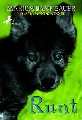 Runt, De Marion Dane Bauer. Editorial Yearling Books, Tapa Blanda En Inglés