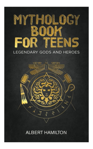 Libro: Mythology Book For Teens: Legendary Gods And Heroes