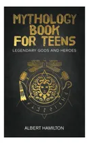 Comprar Libro: Libro De Mitología Para Adolescentes: Dioses Y Héroes
