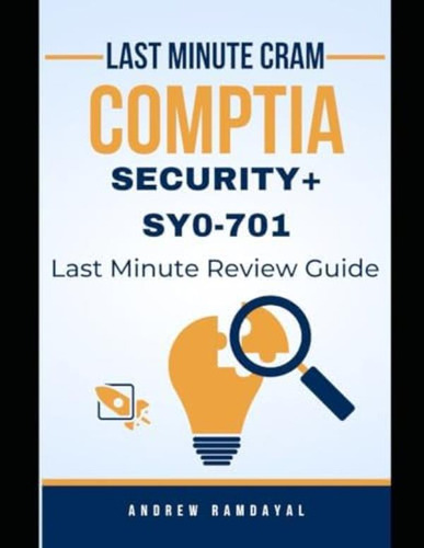 Libro:  Comptia Security+ Sy0-701 Last Minute Cram
