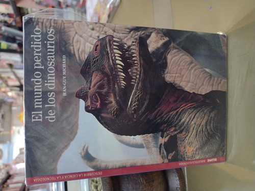 El Mundo Perdido De Los Dinosaurios Michard Libro