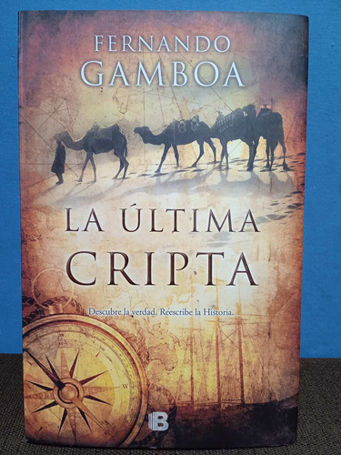 La Última Cripta./ Fernando Gamboa 