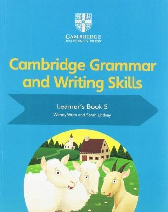 Cambridgw Grammarwriting Skills Book 5 - Mosca