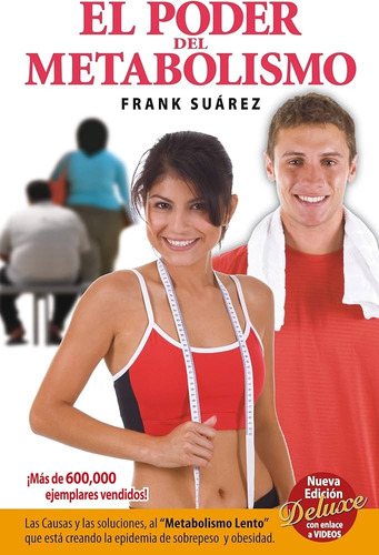 El Poder Del Metabolismo - Frank Suarez