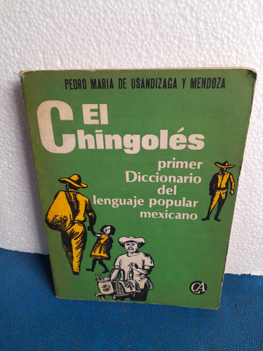 El Chingolés (Usado)
