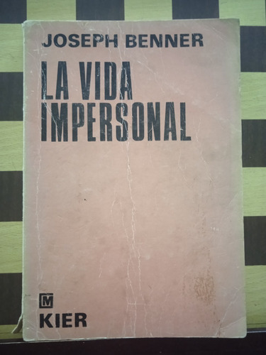 La Vida Impersonal-joseph Benner