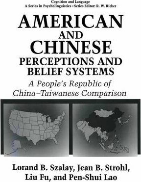 Libro American And Chinese Perceptions And Belief Systems...