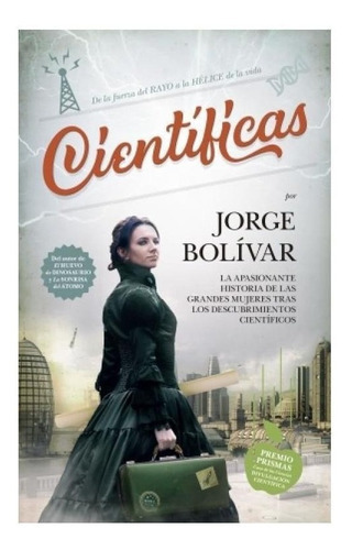 Cientificas, De Jorge Bolivar. Editorial Guadalmazan En Español