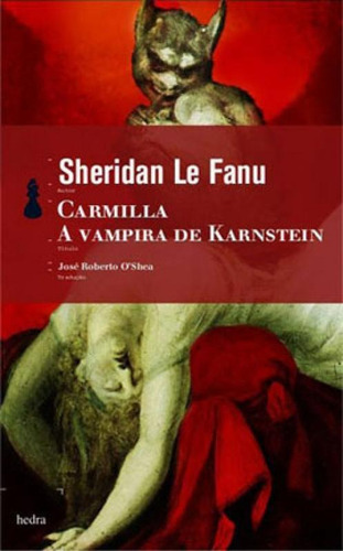 Carmilla, A Vampira De Karnstein, De Fanu, Sheridan Le. Editora Hedra, Capa Mole Em Português