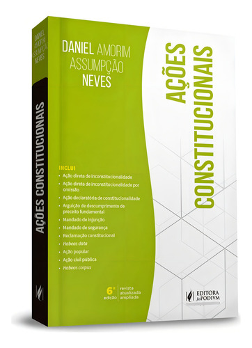 Ações Constitucionais, De Daniel Amorim Assumpção Neves. Editora Juspodivm, Capa Mole Em Português, 2021
